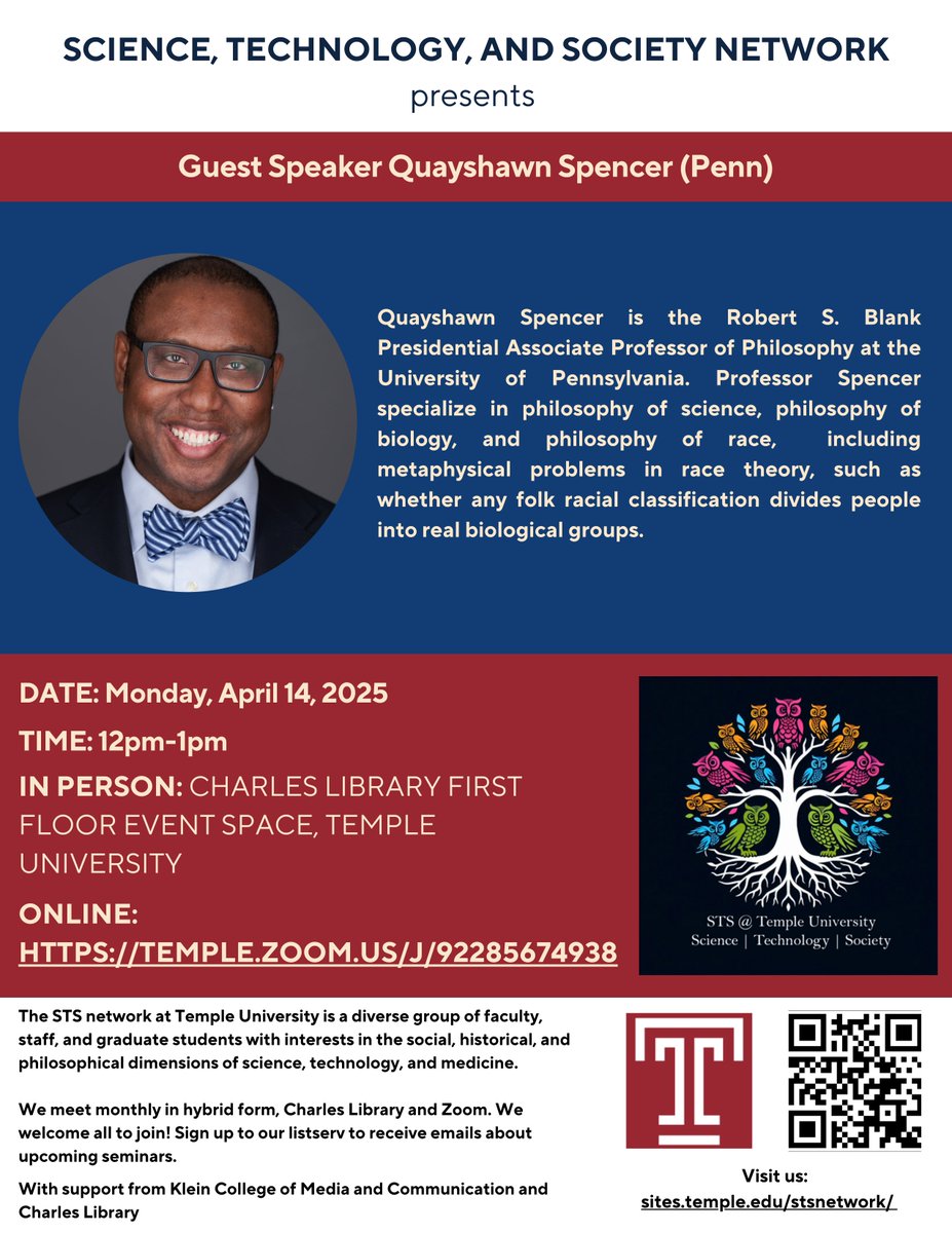 PhilTempleU's tweet photo. We're looking forward to University of Pennsylvania Philosopher Quayshawn Spencer's presentation at the Temple University Science, Technology and Society Network, coming up on Monday, April 14, 12-1pm in the Charles Library First Floor Event Space. https://t.co/OJBmg1WYdz