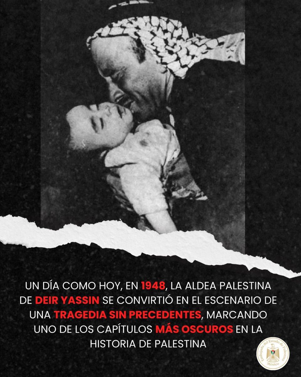 PalestineMX's tweet photo. Un día como hoy, en 1948, fuerzas paramilitares sionistas cometieron la masacre de Deir Yassin.
Los crímenes, las masacres, la limpieza étnica contra el pueblo palestino no comenzaron hace 18 meses, sino hace décadas.
¡Basta ya! https://t.co/bIXAqoWGYH