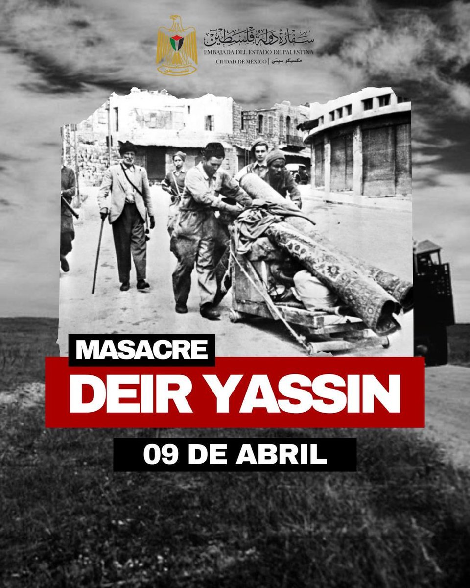 PalestineMX's tweet photo. Un día como hoy, en 1948, fuerzas paramilitares sionistas cometieron la masacre de Deir Yassin.
Los crímenes, las masacres, la limpieza étnica contra el pueblo palestino no comenzaron hace 18 meses, sino hace décadas.
¡Basta ya! https://t.co/bIXAqoWGYH
