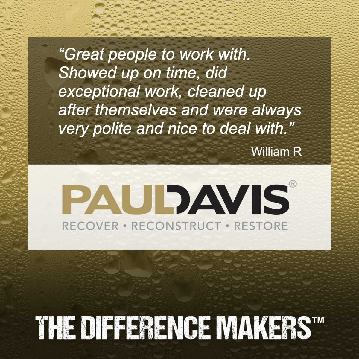 William is another satisfied customer of Paul Davis of New Mexico! Contact us to experience our service for yourself. We're here for all of your property damage restoration needs.

#PaulDavisReviews
#PropertyDamageRestoration
#PaulDavisNM