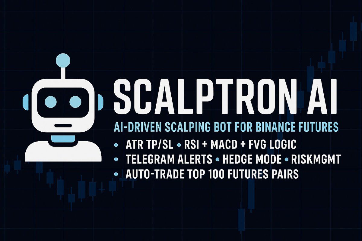 ScalptronAI's tweet photo. 🐦 Binance Futures - The Ultimate Adaptive Trading Bot

🚀 Just launched Scalping Bot!

✅ ATR-based SL/TP
✅ Fair Value Gap Reversal Logic
✅ Telegram Alerts
✅ Hybrid Signal System

No more emotional trades.

🔗https://t.co/Q386zWHhIM

#CryptoTrading #PythonBot https://t.co/I3BJHsjmVp