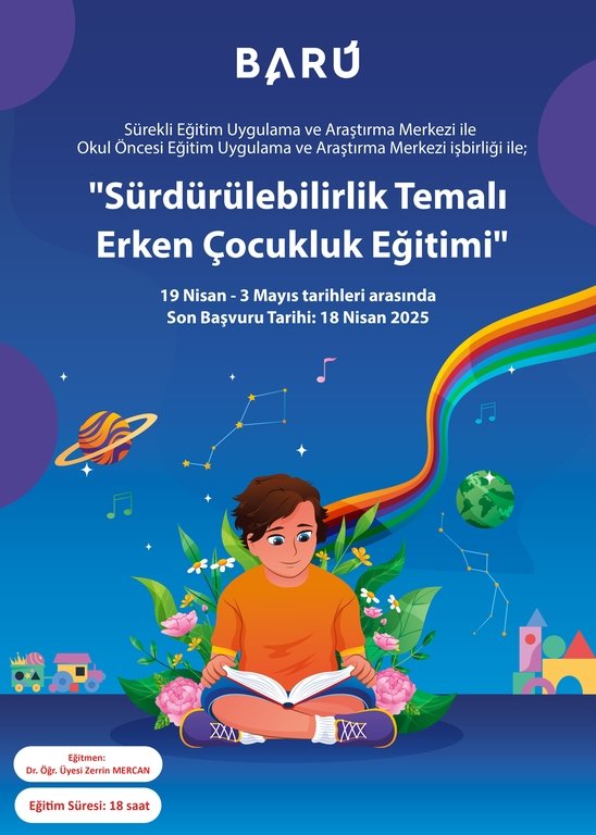 Bartın Üniversitesi Sürekli Eğitim Uygulama ve Araştırma Merkezi ile Okul Öncesi Eğitim Uygulama ve Araştırma Merkezi İşbirliğinde "Sürdürülebilirlik Temalı Erken Çocukluk Eğitimi" Gerçeklestirilecektir. Başvuru ve iletişim için :
bunsem.bartin.edu.tr/duyurular/surd…