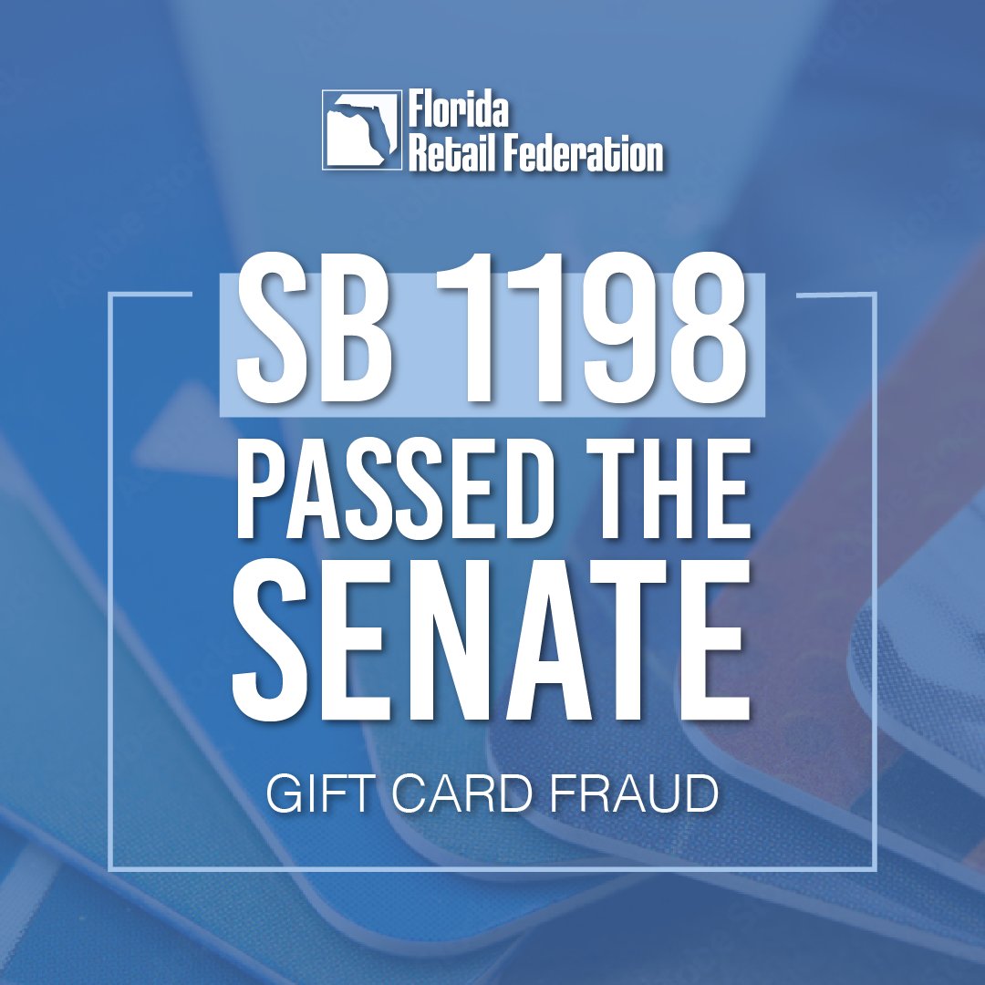 Fraudulent Use of Gift Cards  officially received sign off from the Florida Senate today with the passage of SB 1198. Thank you  <a href="/NickDiCeglie/">Nick DiCeglie</a> for your advocacy for Florida consumers and retailers. #FRF