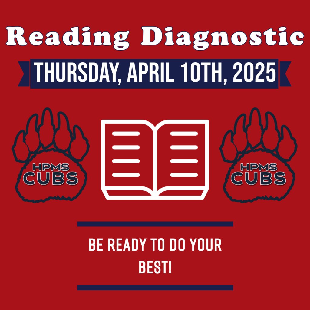 HPMS_Cubs's tweet photo. Tomorrow, Thursday, April 10th is our spring diagnostic test for ELA at HPMS! Students, please remember to bring a fully charged Chromebook, earbuds, and your absolute best effort tomorrow morning! It's going to be another great day! Go Cubs! https://t.co/bGiHTWcPTA