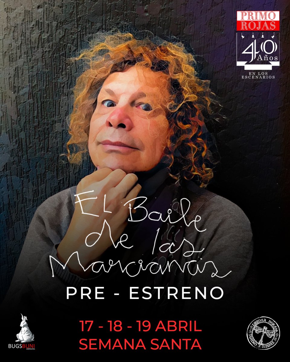 PrimoRojas's tweet photo. 🎭 Queridos amigos en #BOGOTÁ, los invito al pre-estreno de mi nueva obra: El baile de las marcianas.

Una cita especial en plena Semana Santa:
🗓️ Jue 17 y Vie 18 a las 8 p.m.
🗓️ Sáb 19 a las 5 p.m.
📍 #Teatro La Libélula Dorada

🎟️ Entradas: https://t.co/pzU7m4apiL https://t.co/fnEkDFV4oE