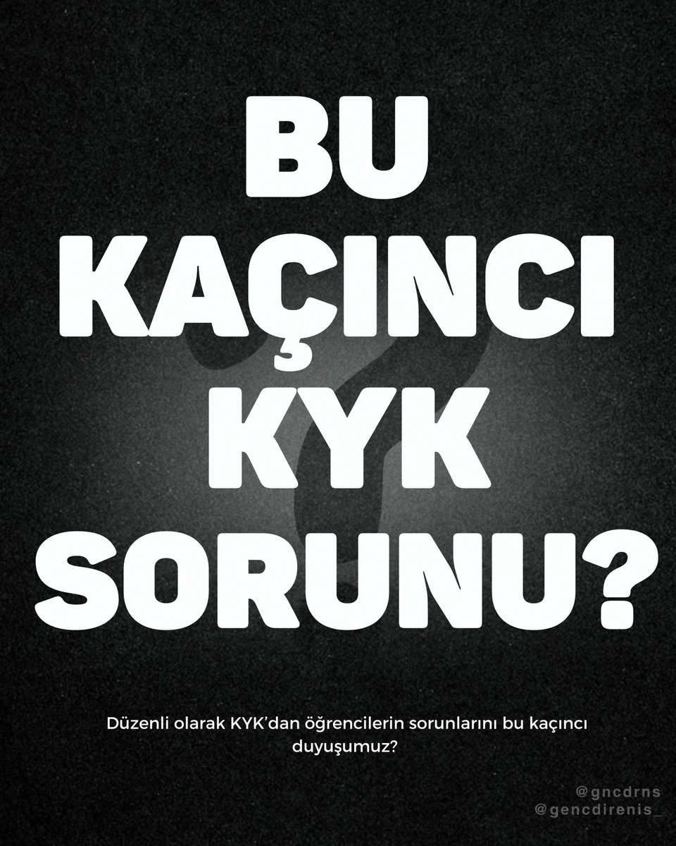 BU KAÇINCI KYK SORUNU?