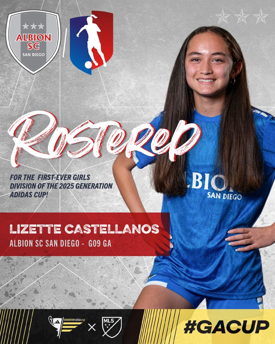 AlbionSc's tweet photo. π¨ Major Announcement! π¨
A big congrats to Lizette Castellanos from ALBION SC San Diego G09 GA on being rostered to the Red Team for the first-ever Girls Division of the 2025 Generation adidas Cup! ππ₯
#WERALBION #ALBIONProud #ALBIONPathway #GACUP https://t.co/6iA3fmVfA1