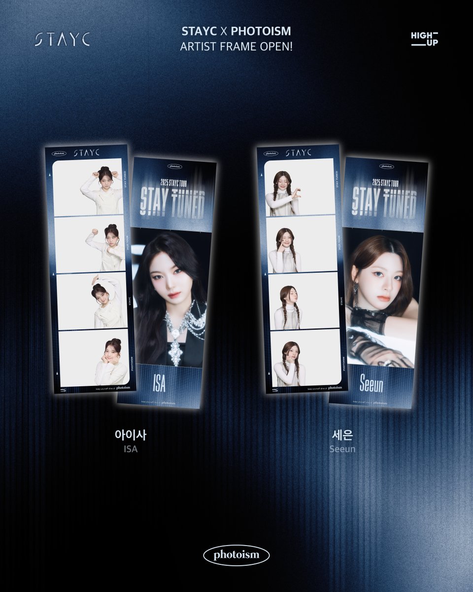 photoism_kr's tweet image. PHOTOISM X STAYC
ARTIST FRAME OPEN !

포토이즘 STAYC 두 번째 월드투어 기념 프레임이 오픈됩니다.

&amp;lt;STAY TUNED&amp;gt; 두 번째 월드투어 기념 프레임

Stay with us and slay every moment
Welcome to STAYC’s next chapter.
STAYC의 새로운 이야기. 앞으로 펼쳐질 우리들의 무대에
포토이즘이 함께…