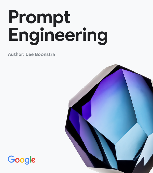 tuturetom's tweet photo. Google 发布了一份长达 69 页的白皮书，介绍 Prompt Engineering 及其最佳实践⚡️

在生产环境中编写 Prompt 时，强烈建议阅读这份白皮书：

 > 零次、一次、少量 
> 系统提示 
> 思路链（CoT） 
> 反应 
> 代码提示 
> 最佳实践 https://t.co/Td74S4iwif