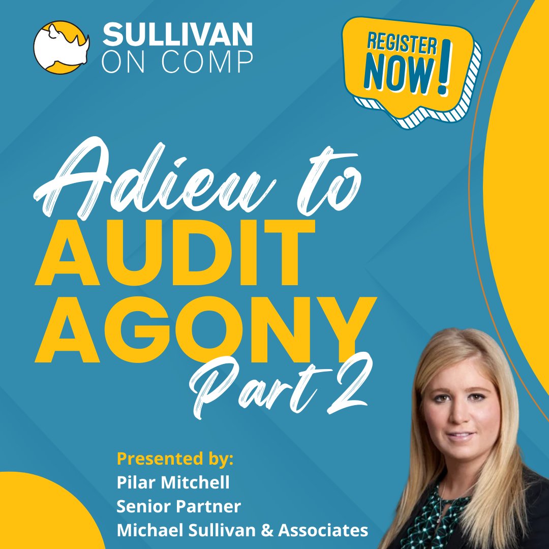 SullivanOnComp's tweet photo. 🌟 Sullivan on Comp Subscriber-Exclusive Webinar Series: Adieu to Audit Agony Part 2 🌟Register now: https://t.co/WeuOvqOTsz
#SullivanOnComp #WorkersComp #WorkComp #WorkersComp #CaliforniaWorkComp https://t.co/L5yC9eO7mT