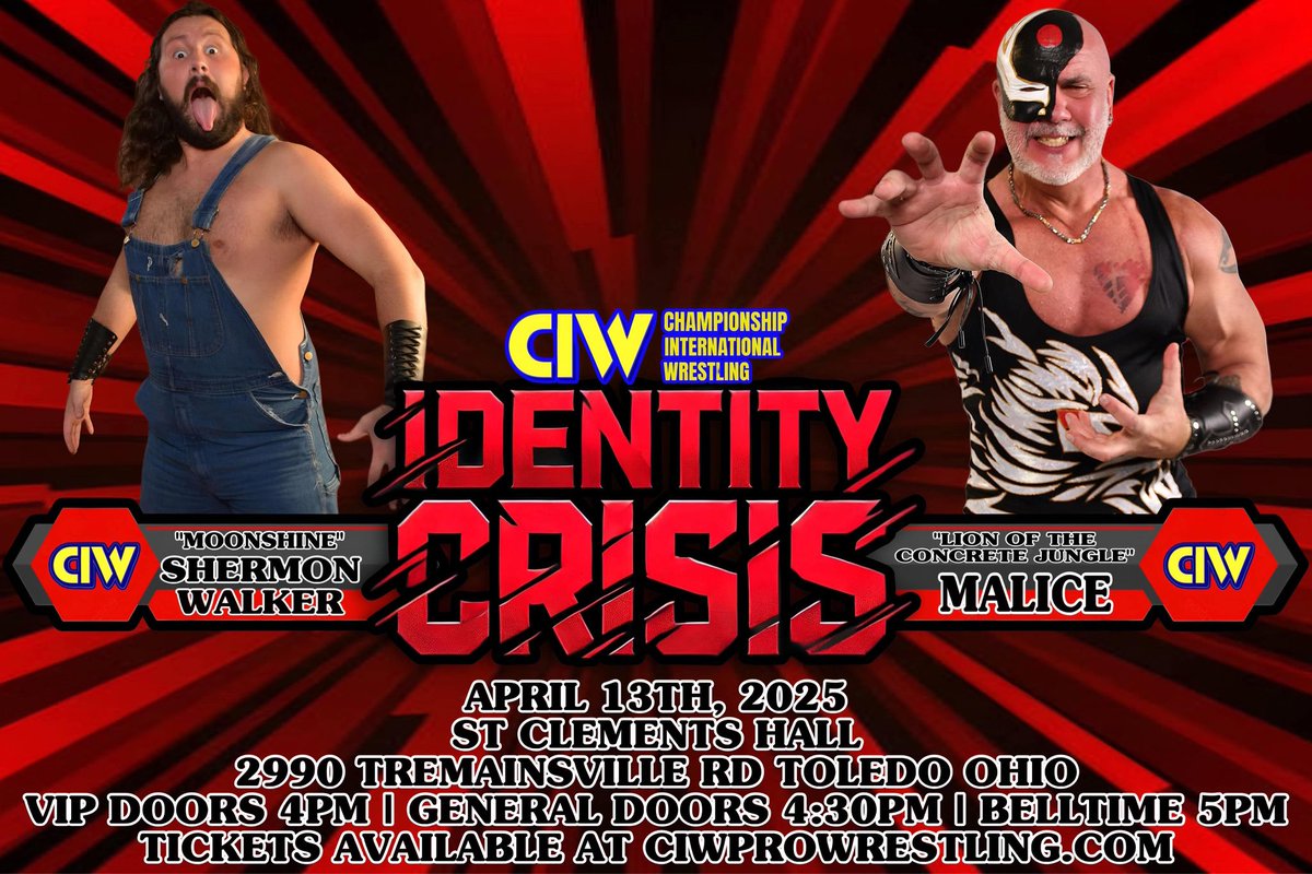 CIWforever's tweet photo. This Saturday, April 13th — Identity Crisis hits St. Clement’s Hall in Toledo, OH! Don’t miss the action. #CIW #ProWrestling #Toledo https://t.co/kX7muwnzoJ