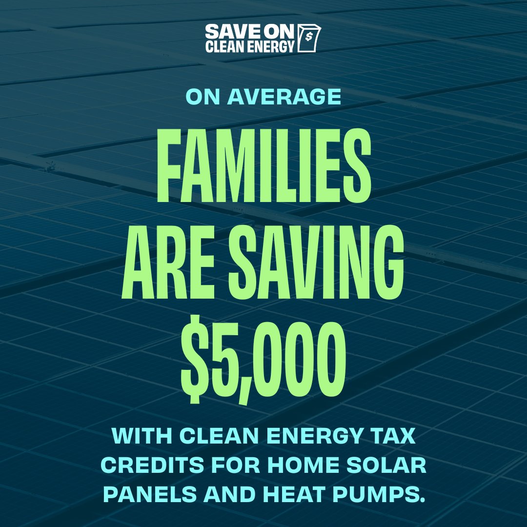 Without clean energy savings from federal investments in solar, average household energy costs could go up by $500 a year.

Americans have already saved money on their taxes and lowered their energy bills. Tell Congress to protect this: save-on.org/action. #SaveOnCleanEnergy