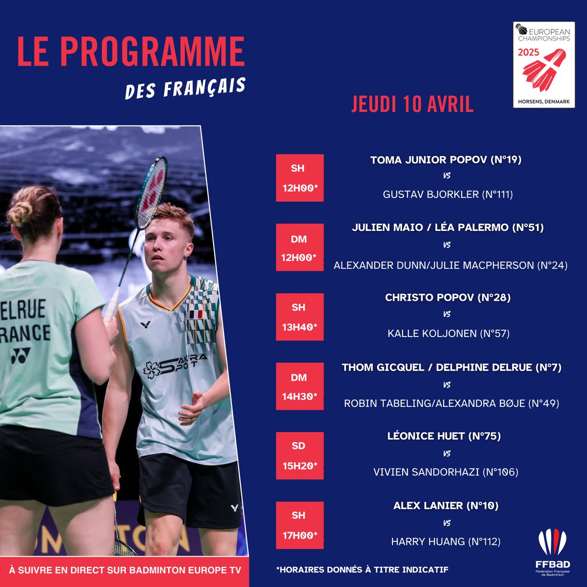 FFBaD's tweet photo. C'est reparti 🚀

Découvrez le programme des Français 🇫🇷 pour ce troisième jour des #ChampionnatsdEurope 👀

📺 En direct sur Badminton Europe TV

#europeanchampionships #badminton #ffbad #ec2025 #badmintonlovers https://t.co/eeClDZD4yq