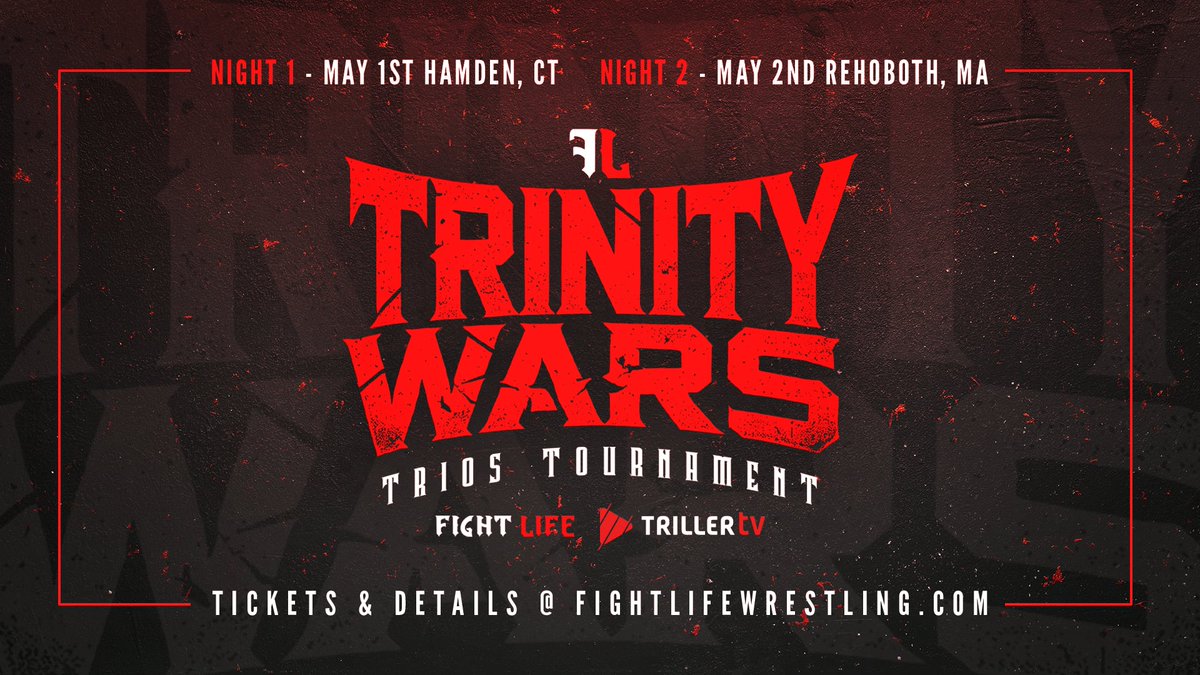 ONLY 3 WEEKS AWAY!

May 1st- Hamden, CT @ Devonshire Hall
May 2nd- Rehoboth, MA @ Hillside Country Club

Tickets &amp; Details @ FightLifeWrestling.com

Front Row Almost Sold Out
