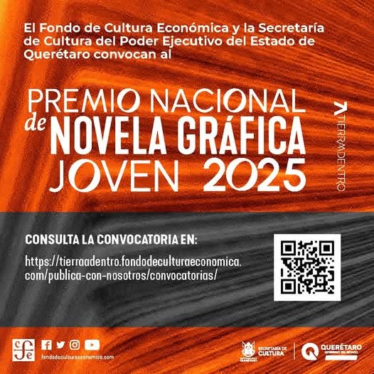 TierraAdentro's tweet photo. 🖼️✏️ ¡Es hora de darle vida a tu historia! 📚✨ El Premio Nacional De #NovelaGráfica está buscando nuevos talentos. Si tienes una narrativa visual en mente, ¡esta es tu oportunidad! 🏆🔥 Consulta las bases y lánzate a esta aventura creativa 👉 https://t.co/w9Fhokbexd @FCEMexico https://t.co/jiKYpYddqr