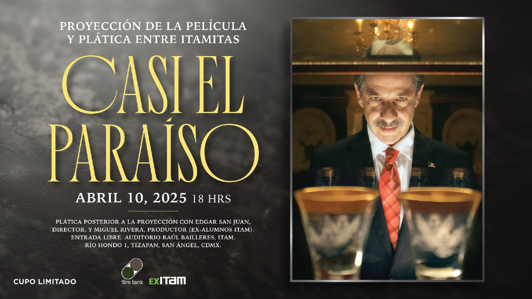 ITAM_mx's tweet photo. 🎬 "Casi el paraíso" en el ITAM.
Un conde italiano, políticos mexicanos y un plan que huele a desastre...
ExITAM te invita a la proyección + plática entre itamitas.
📅 Mañana, 10 de abril
🕕 18hrs
📍Auditorio Raúl Baillères, ITAM, Río Hondo.
#CineEnElITAM #ExITAM https://t.co/hxE7IVWZe2