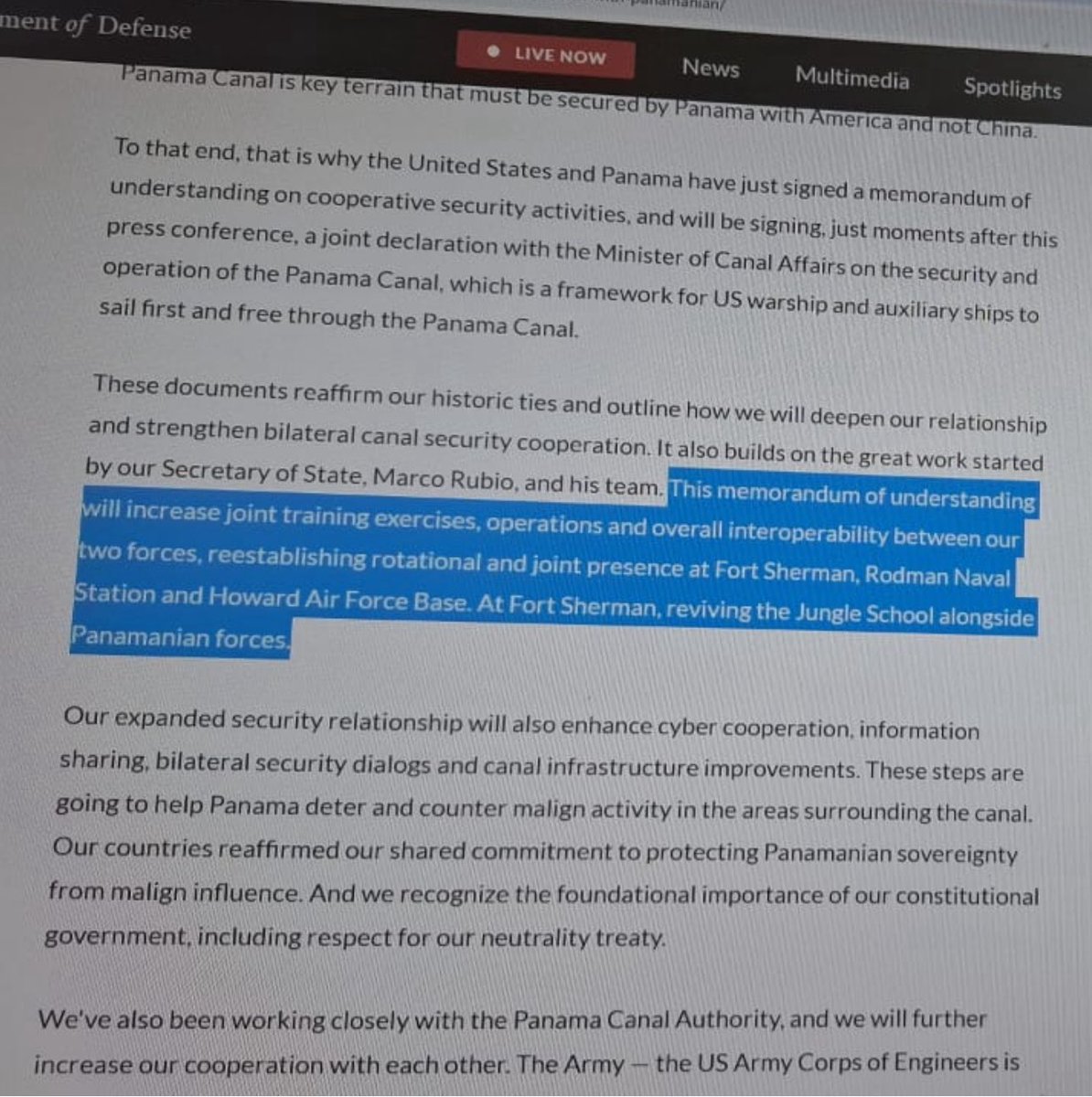 Traducción de parte del memorándum de entendimiento donde queda claro que volveremos a tener bases en Fort Sherman, la Estación Naval Rodman y la Base Aérea Howard. En Fort Sherman, se revivirá la Escuela de Selva junto a fuerzas panameñas.
“Este memorando de entendimiento