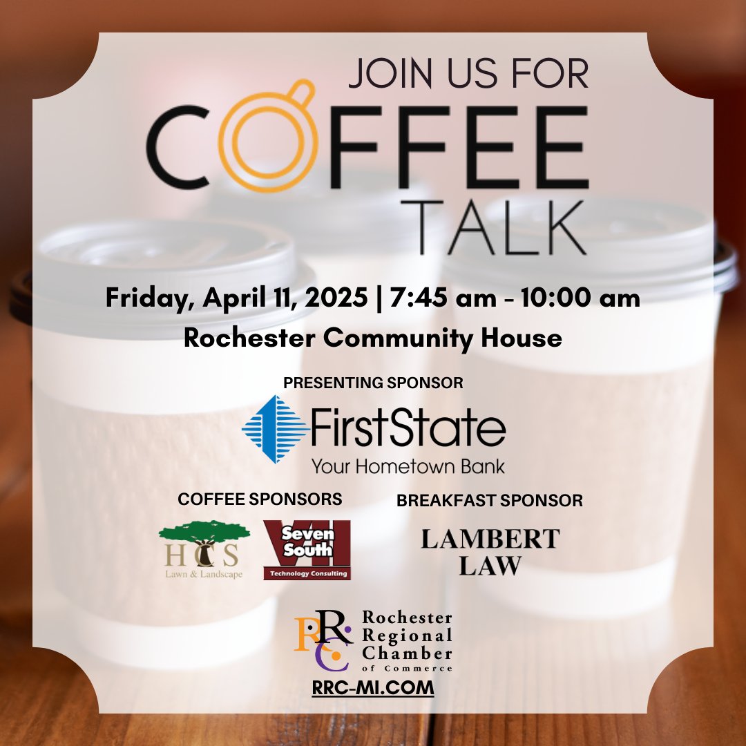 Join the Chamber Friday, April 11th, at the Rochester Community House for a little bit of coffee and a whole lot of networking!

Register here: business.rrc-mi.com/events/details…

#connect  #rrcbacksbiz #Chamberbacksbiz  #JoinUs #Support #community #local #network