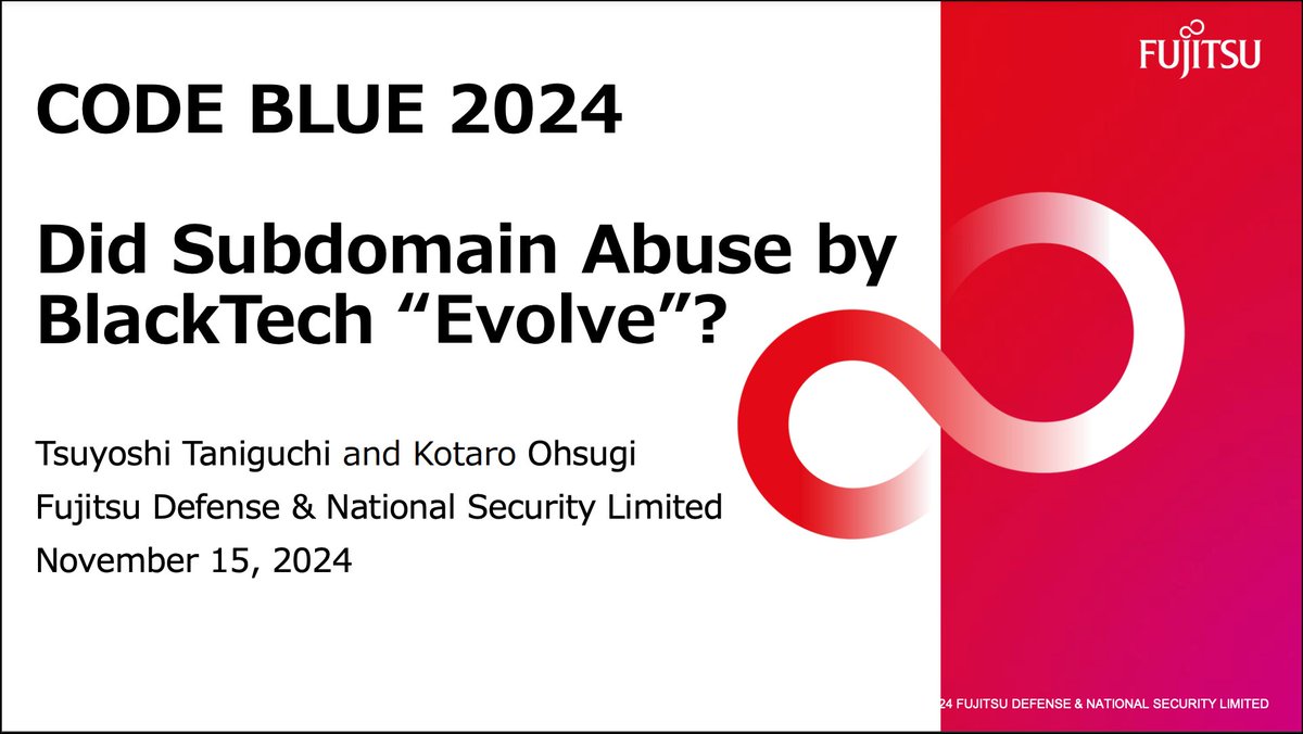 codeblue_jp's tweet photo. 📢CODE BLUE 2024を振り返る #15🚀
🕵️♂️BlackTechによるサブドメイン悪用は「進化」したのか?
🧑🔧谷口 剛、大杉 浩太郎
🎬講演動画、📑スライド、🎙️インタビュー、📸写真を公開
🔗https://t.co/81ck4nVBRB
#codeblue_jp #codeblue2024 https://t.co/v4gf3QQk4p