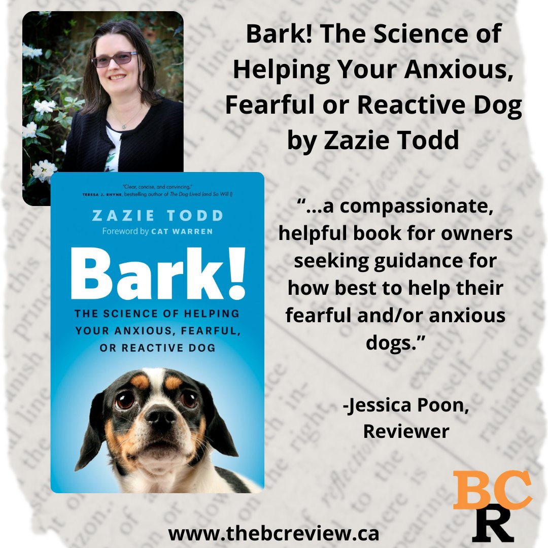 #BookReview: Bark! The Science of Helping Your Anxious, Fearful, or Reactive Dog by Zazie Todd “a compassionate, helpful book for owners seeking guidance for how best to help their fearful and/or anxious dogs” <a href="/greystonebooks/">Greystone Books</a>
thebcreview.ca/2025/03/28/249…