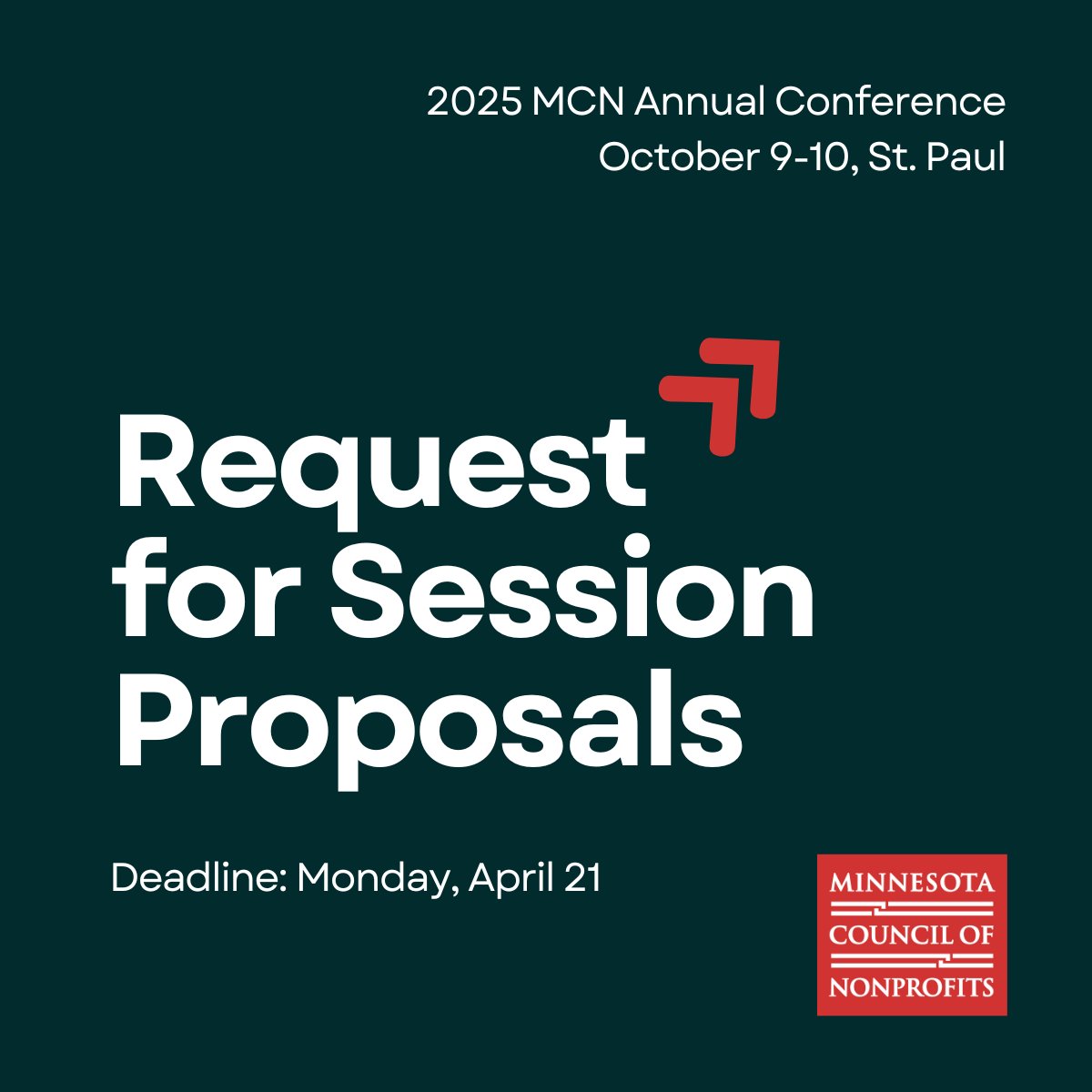 Join us as a presenter at MCN's largest nonprofit gathering of the year, October 9-10 in St. Paul.

MCN is accepting proposals for breakout sessions for our 2025 Annual Conference through Monday, April 21, 11:59 p.m. CST: minnesotanonprofits.org/events/confere…