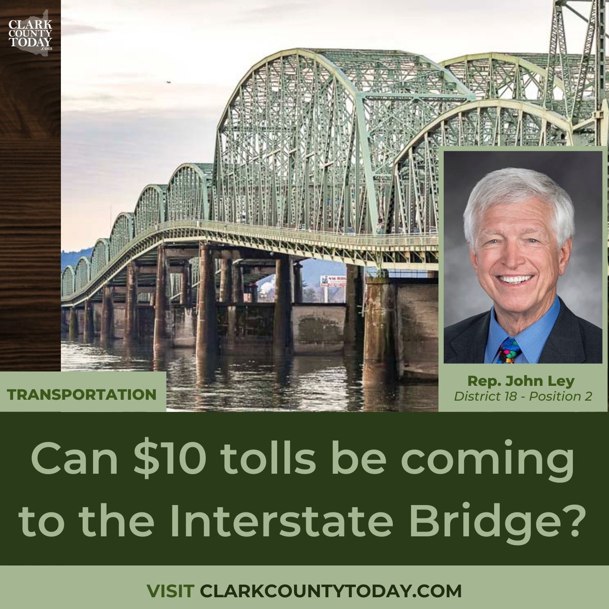 NewsFromCCT's tweet image. Rep. John Ley breaks down HB 1958, which would double borrowing for the I-5 Bridge project and raise tolls to $10 per trip. clarkcountytoday.com/news/can-10-to… #localnews #ClarkCountyWa #InterstateBridge #WSDOT #JohnLey #tollingproposal