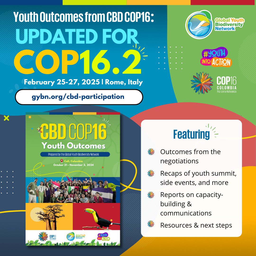 🌿🚀 #GYBN #COP16Colombia  OUTCOMES UPDATED!

We’re beyond excited to share that the official GYBN outcomes report from #CBDCOP16 is now UPDATED with the outcomes from the #COP16Resumed session held in Rome ! 

🔗 Check it out now! 👉[gybn.org/cbd-participat…]

#YouthIntoaction