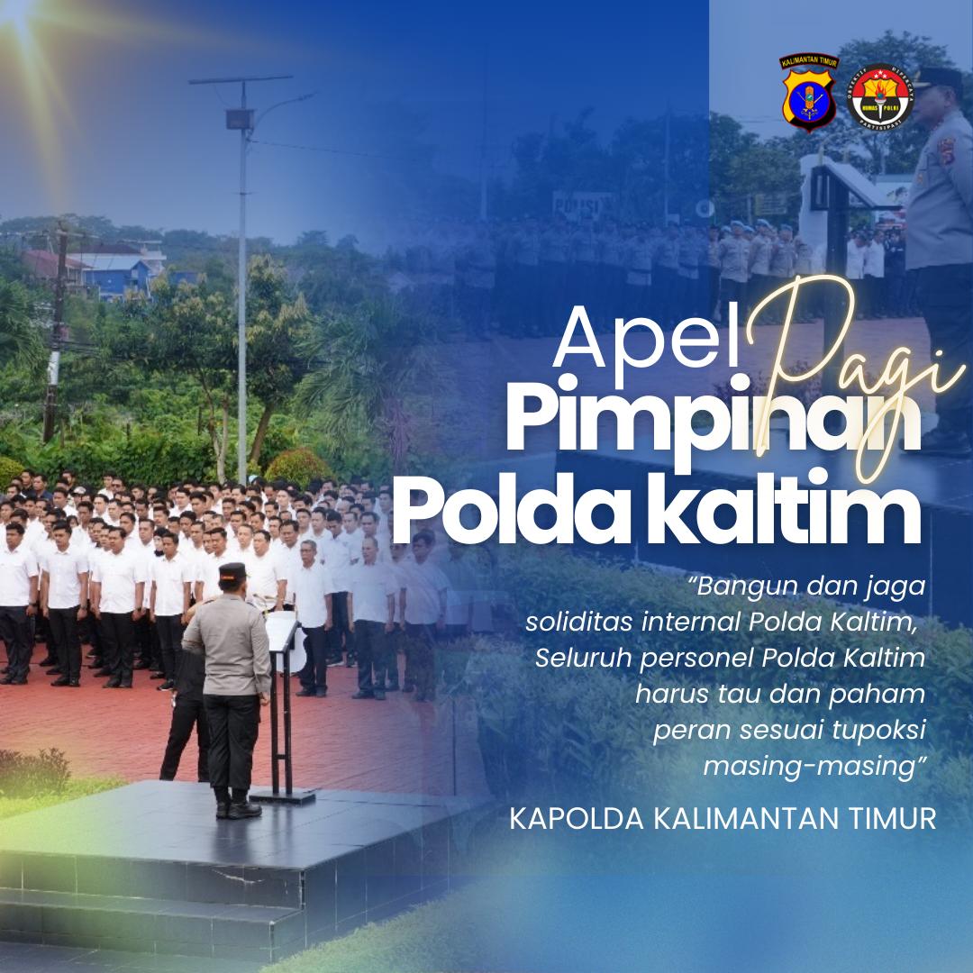 Tabang_2025's tweet photo. Apel Pimpinan Polda Kaltim hari Rabu tanggal 9 April 2025 https://t.co/e1ITo4XYl8