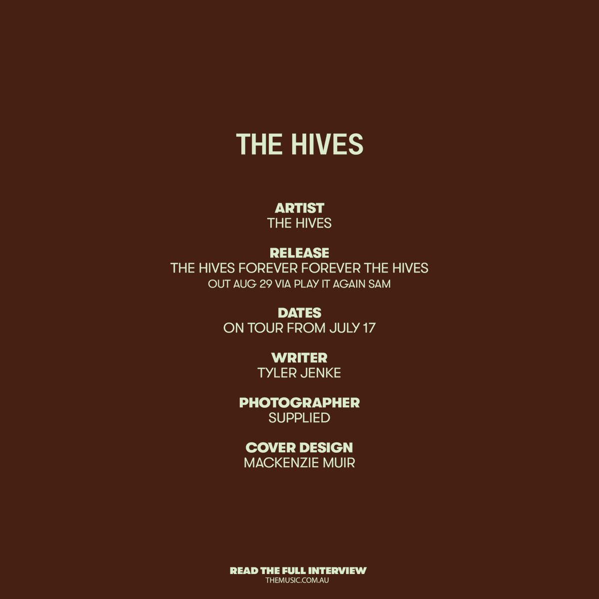 Please welcome this week's cover stars: <a href="/TheHives/">The Hives</a> !

This year, the band will release their seventh album. The album’s release will be supported by a world tour launching in Australia this July.

Read the cover story on The Music: themusic.com.au/features/the-h…