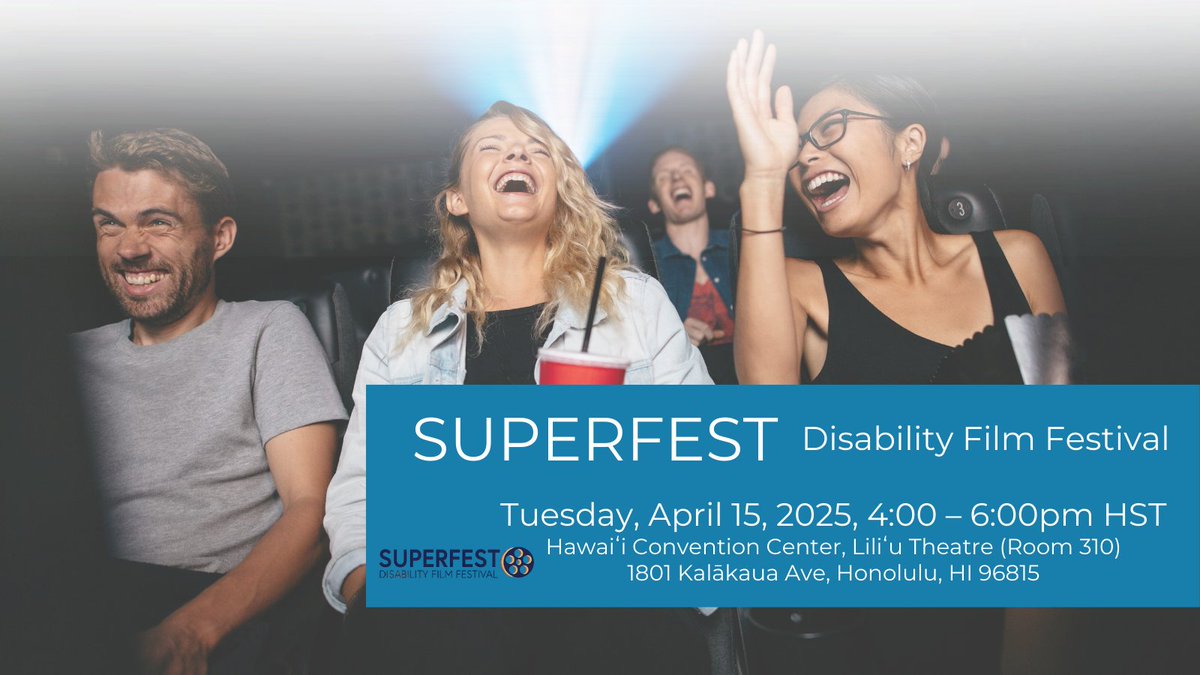 MID-CONFERENCE: SUPERFEST Disability Film Festival starts in 1-hour!!
Tuesday, April 15, 4– 6 pm, Liliʻu Theatre Rm 310
1801 Kalākaua Ave, Honolulu, HI 96815

#Diagnonsense #Dancer #ExistingPatient #LUKiAndTheLights #OneNightStand #TieYourCamelAndTrustInGod #Mo<3Kyra #Sleepyhead