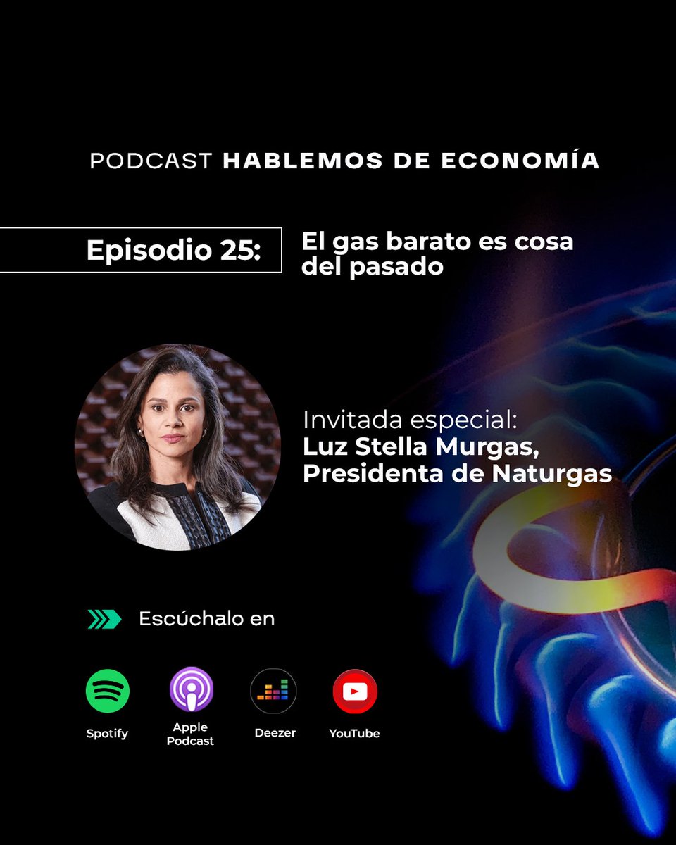 corficolombiana's tweet photo. (1/3) El #gas barato que predominó en #Colombia 🇨🇴 durante décadas es cosa del pasado 🔥
En este #PodcastCorfi #HablemosDeEconomía 🎙️ analizamos junto a @luzstellamurgas, Presidenta de @NaturgasCol, por qué han subido las tarifas de gas en el país 📈, qué se está haciendo y cuáles son algunas soluciones.