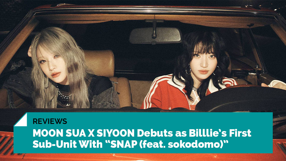 #Billlie’s main rappers have created the group’s first sub-unit, #MOONSUA X #SIYOON. By <a href="/jacobaronleung/">Jacob Leung</a> thekrazemag.com/latest-updates…

<a href="/Billlieofficial/">Billlieofficial</a> #빌리 #문수아 #시윤 
#sokodomo #SNAP #Debuts