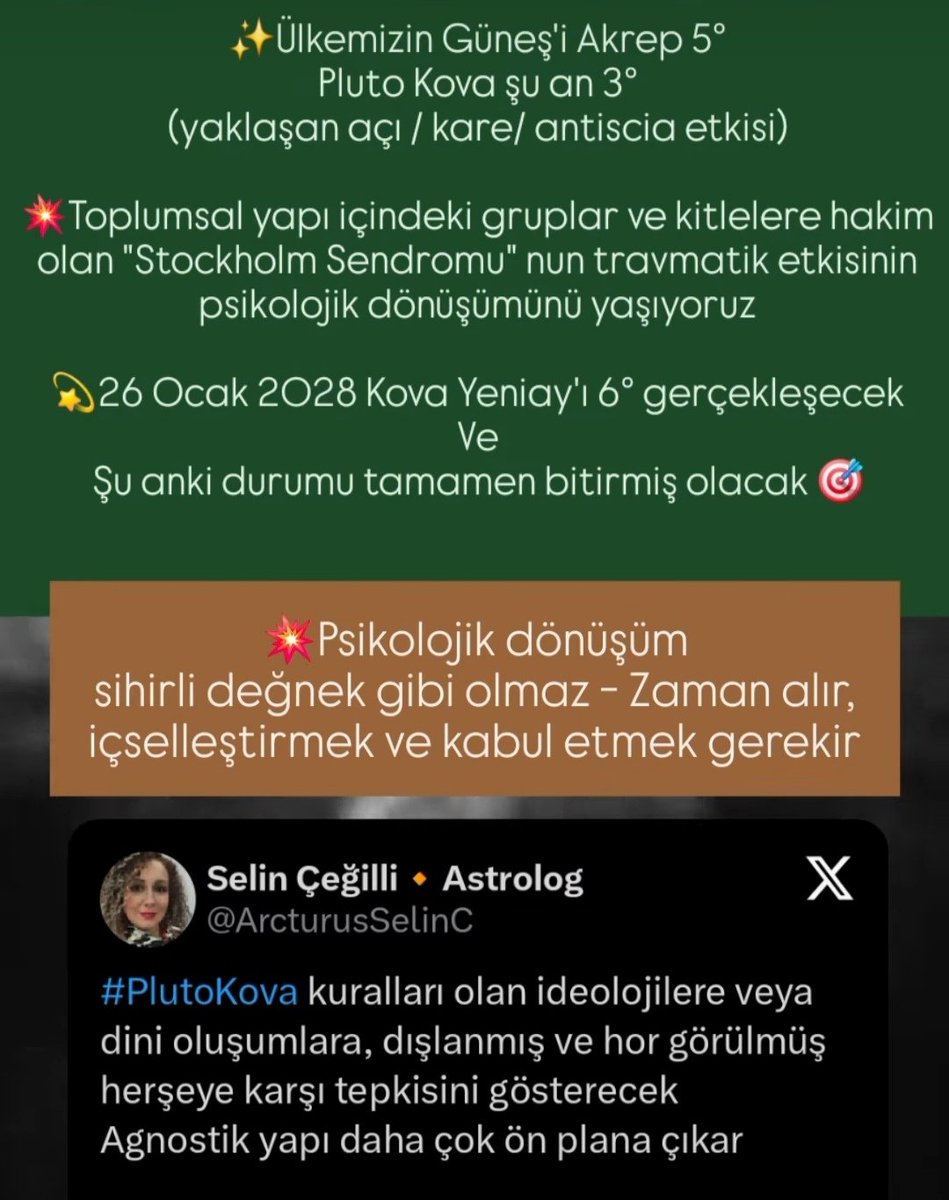ArcturusSelinC's tweet photo. Ülkemiz #GüneşAkrep ile #PlutoKova arasındaki etkileşim,
Toplumdaki "Stockholm Sendromu" travmatik etkisinin psikolojik dönüşümünü 

26 Ocak 2028 #KovaYeniayı ile bitirecek 

Yazıyı okuyunuz 👇 

#ArcturusSelinC  #astroloji https://t.co/wVtL8CHCjY