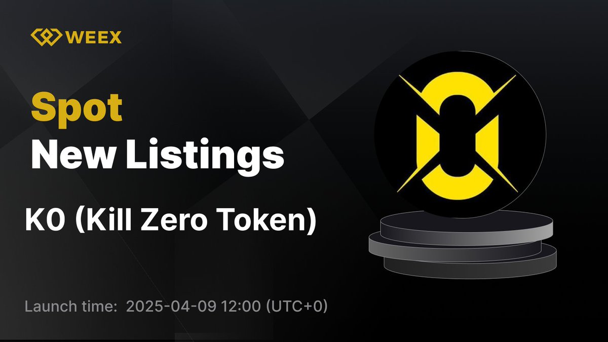 WEEX_Official's tweet image. New Listing Alert on #WEEX🔔

We&apos;re excited to announce the upcoming spot listing of #K0 (Kill Zero Token) @burnsdefi_  on WEEX!

🔹Listing Time: 2025-04-09 12:00 (UTC+0)

📱Register on WEEX:weex.com/register?vipCo…
📖Details:weexsupport.zendesk.com/hc/en-us/artic…

#WEEXListing