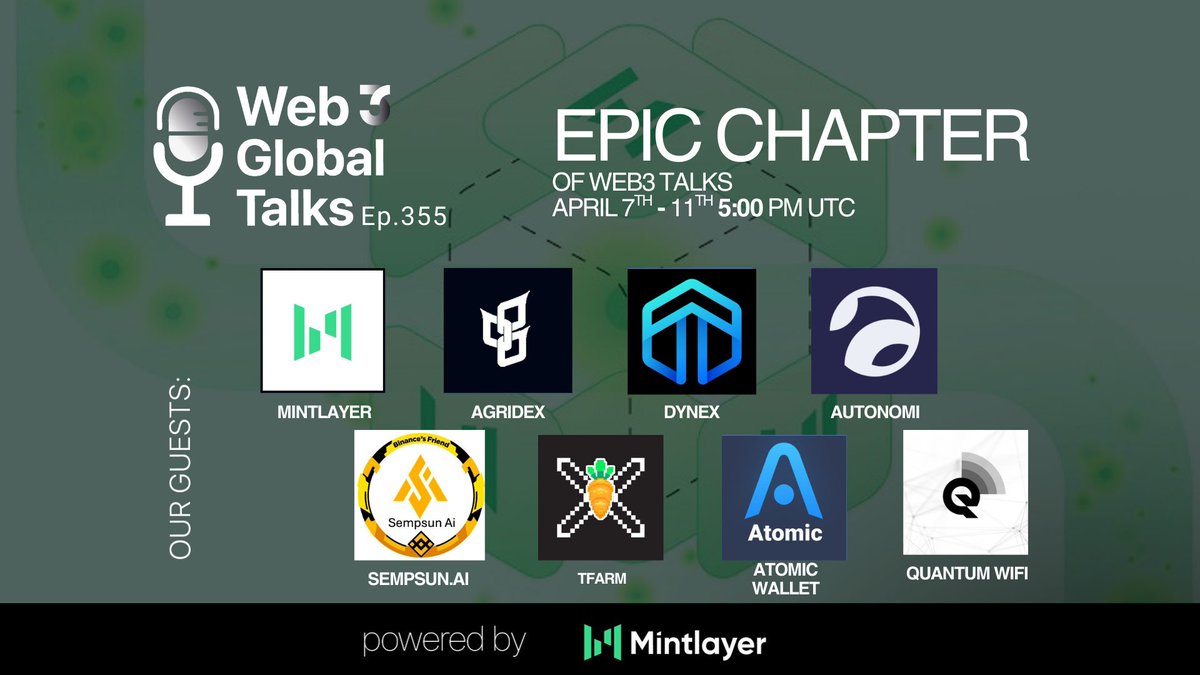 📻 #GM - Join us for Thursday's Web 3 Global Talks! 

🎙️  Our Guests: <a href="/mintlayer/">Mintlayer</a>, <a href="/AgriDexPlatform/">AgriDex</a>, <a href="/dynexcoin/">Dynex</a>, <a href="/WithAutonomi/">Autonomi</a>, <a href="/SempsunAI/">Sempsun Ai ( nEVER sTOP bUILDING & L*EARNING )</a>, <a href="/Tfarmio/">Tfarm.io</a>, <a href="/AtomicWallet/">Atomic - Crypto Wallet</a>, <a href="/quantumwifi/">Quantum Wi-Fi</a> 

x.com/i/spaces/1yoJM…