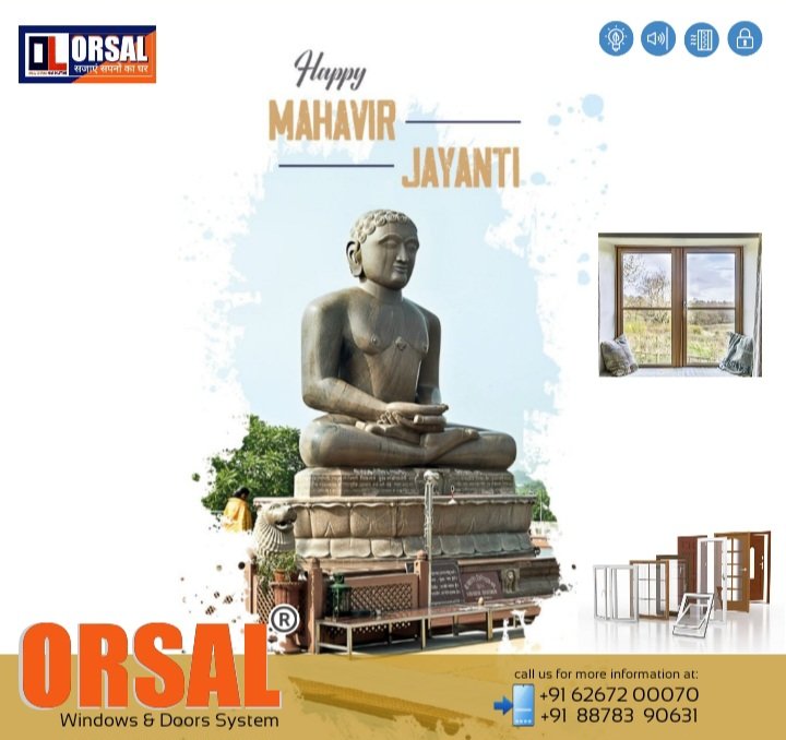 OrsalWindow's tweet photo. महावीर जन्मकल्याणक की हार्दिक शुभकामनाएं बधाई!
#MadhyaPradesh #mp #orsalwindows #indoremarket #indore #orsaldoor  #orsalwindow #orsalindia https://t.co/WjvD8h7hsk