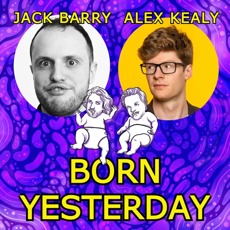 Comedy Podcast of The Day 

<a href="/BYesterdayPod/">Born Yesterday</a>

 Batch 54: <a href="/iamjackbarry/">Jack Barry</a> and <a href="/alexkealy/">Alex Kealy</a>  
#bornYesterday 
#ComedyPodcast

sphinx.acast.com/p/open/s/628ef…