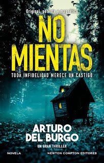 🅡🅔🅢🅔Ñ🅐
📖 "𝗡𝗼 𝗺𝗶𝗲𝗻𝘁𝗮𝘀" de 🖋 <a href="/arturodelburgo/">Arturo del Burgo</a>  y publicada por Newton Compton Editores. Una novela tremendamente adictiva y original que no deberías dejar pasar 
#NoMientas
🧐➡️mislecturas.es/2025/04/resena…