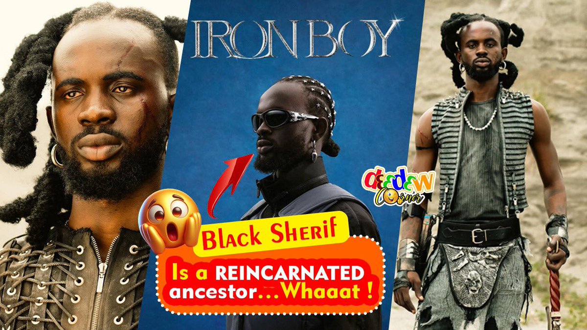 DeedewOnline's tweet photo. Black Sherif is a RE-INCARNATED ancestor…Whaaat ! 😳😱

Watch here - https://t.co/yI0qhCQxuH

#BlackSherif #IronboyAlbum #DeedewMusic #Deedewonline #Arsenal #Madrid #Dortmund https://t.co/BIGXIKwuDm