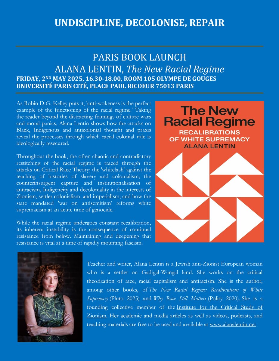 Klaxon-not all gloom. Our brand new inter-uni seminar titled 'Undiscipline, Decolonise, Repair' kicks off 2nd May: Paris Book Launch of Alana Lentin's The New Racial Regime.
Online speaker series next.
Coordinators at various stages of career. Cast an eye.
…ciplinedecoloniserepair.wordpress.com