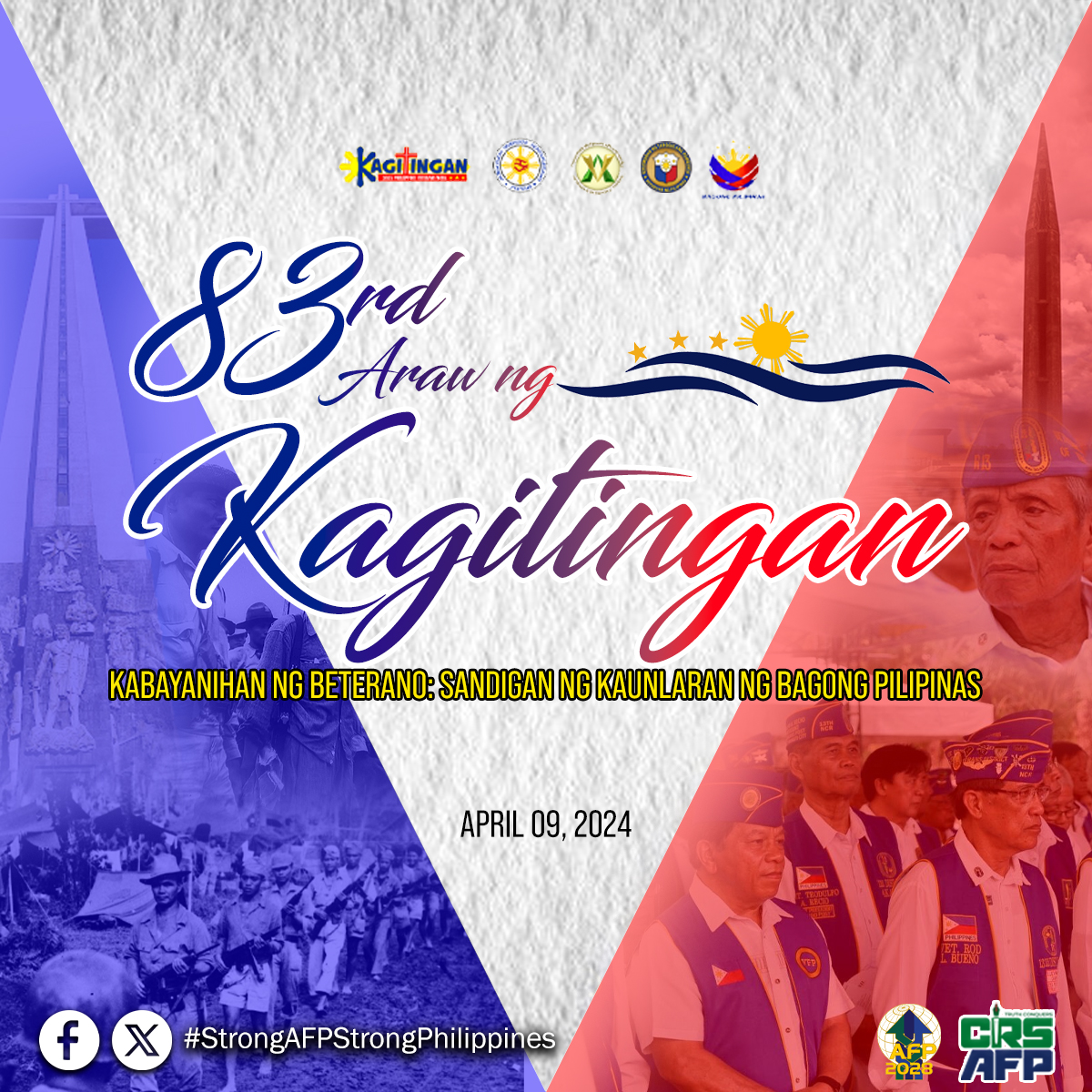 83rd Araw ng Kagitingan Kabayahihan ng Beterano: Sandigan ng kaunlaran ng Bagong Pilipinas

#AFPyoucanTRUST
#OneAFPOnePhilippines
#StrongAFPStrongPhilippines
#OurSeasOurRightsOurFuture