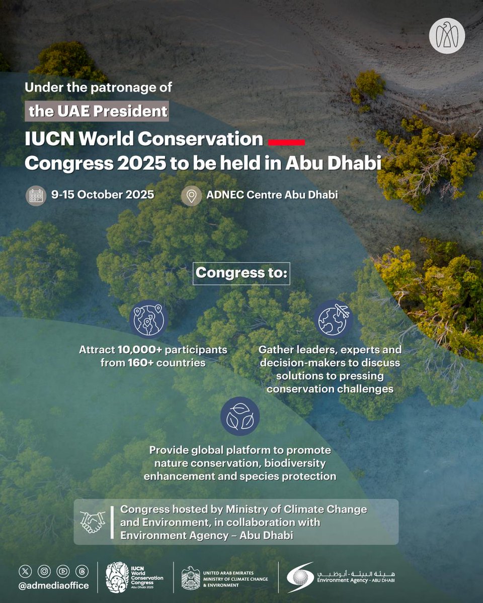 IUCN (@iucn) on Twitter photo Under the patronage of the UAE President, the IUCN World Conservation Congress 2025 will be held for the first time in the GCC from 9-15 October 2025 at <a href="/adnecad/">adnecad</a>.
The #IUCNcongress is being organised in collaboration with <a href="/MoCCaEUAE/">وزارة التغير المناخي والبيئة</a> & <a href="/EADTweets/">The Environment Agency - Abu Dhabi</a>.
bit.ly/4cpPhJ9 Under the patronage of the UAE President, the IUCN World Conservation Congress 2025 will be held for the first time in the GCC from 9-15 October 2025 at <a href="/adnecad/">adnecad</a>.
The #IUCNcongress is being organised in collaboration with <a href="/MoCCaEUAE/">وزارة التغير المناخي والبيئة</a> & <a href="/EADTweets/">The Environment Agency - Abu Dhabi</a>.
bit.ly/4cpPhJ9
