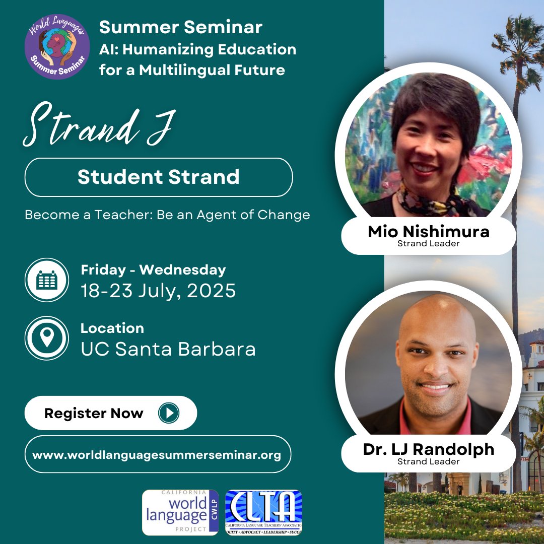 CLTAtweets's tweet photo. Join us @WLSumSem July 18th-23rd in beautiful Santa Barbara. For more information, please go to https://t.co/ihFEIRu4Jd.

Strand J: 🌍 Calling all future language educators! This dynamic strand introduces college language majors and minors to teaching as a powerful, purpose-driven career. ✨ Dive into hands-on activities, connect with inspiring educators, and explore how you can make a global impact through language education.