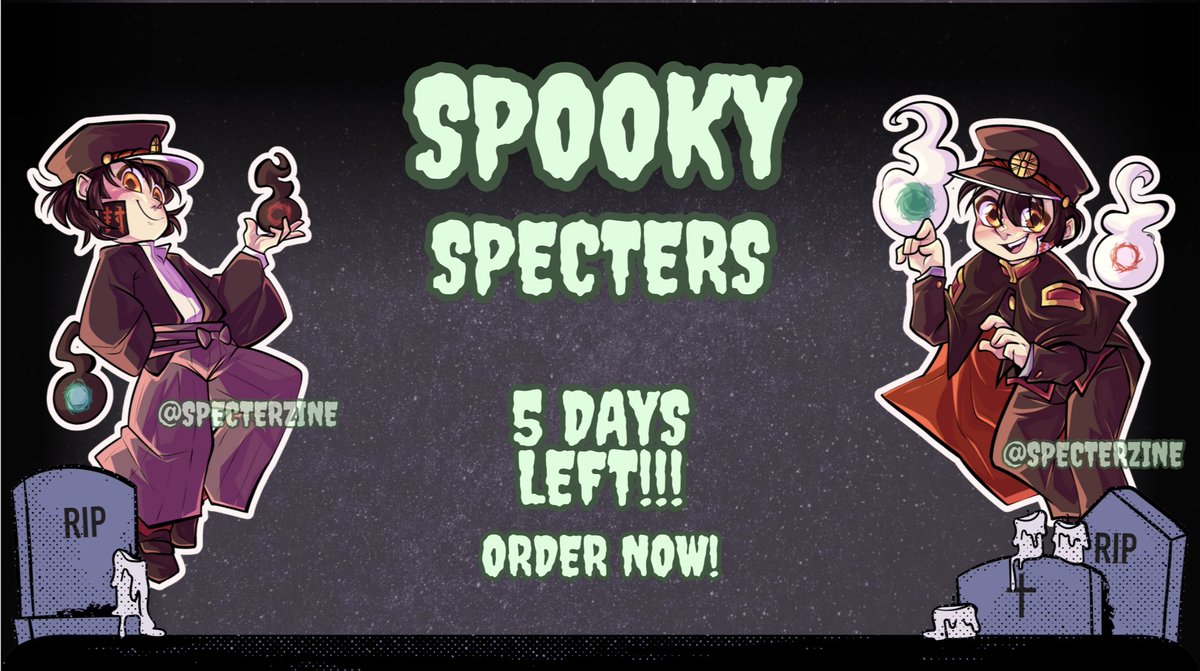 SpectersZine's tweet photo. There are only FIVE DAYS LEFT to order the Spooky Specter Zine! Grab one before it's too late at https://t.co/H5buw2ZI3F.. ! https://t.co/4dq7xUrXi9