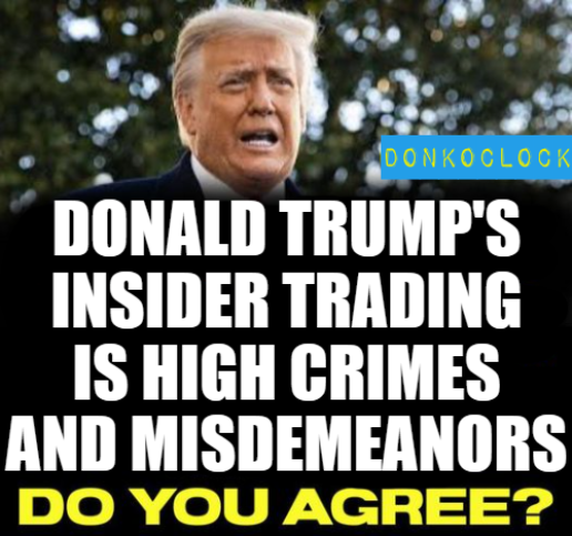 Martha Stewart went to jail for less than Donald Trump did today!  

Raise your hand ✋if you think this Stock Market stunt is impeachable.