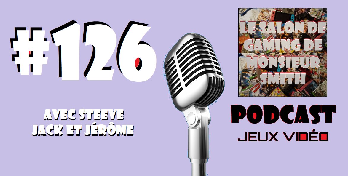 Épisode 126 de notre podcast jeux vidéo, Le Salon de Gaming de Monsieur Smith, disponible! salongaming.ca/2025/04/podcas…