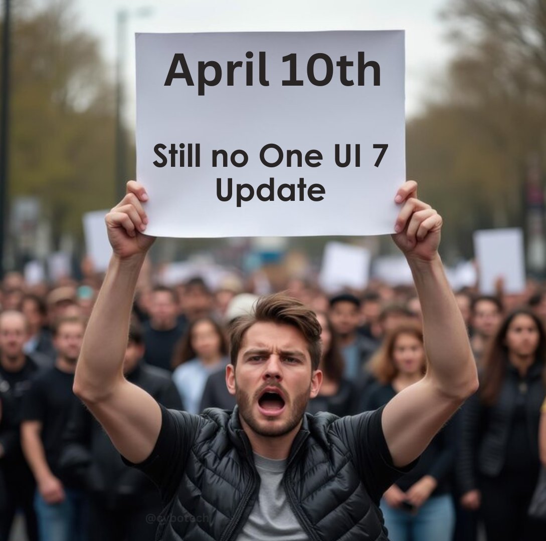 cybo_tech's tweet photo. It's April 10th and still NO ONE UI 7 update #OneUI7 #Samsung📷 #OneUI7Update https://t.co/XD2DuEQz1M