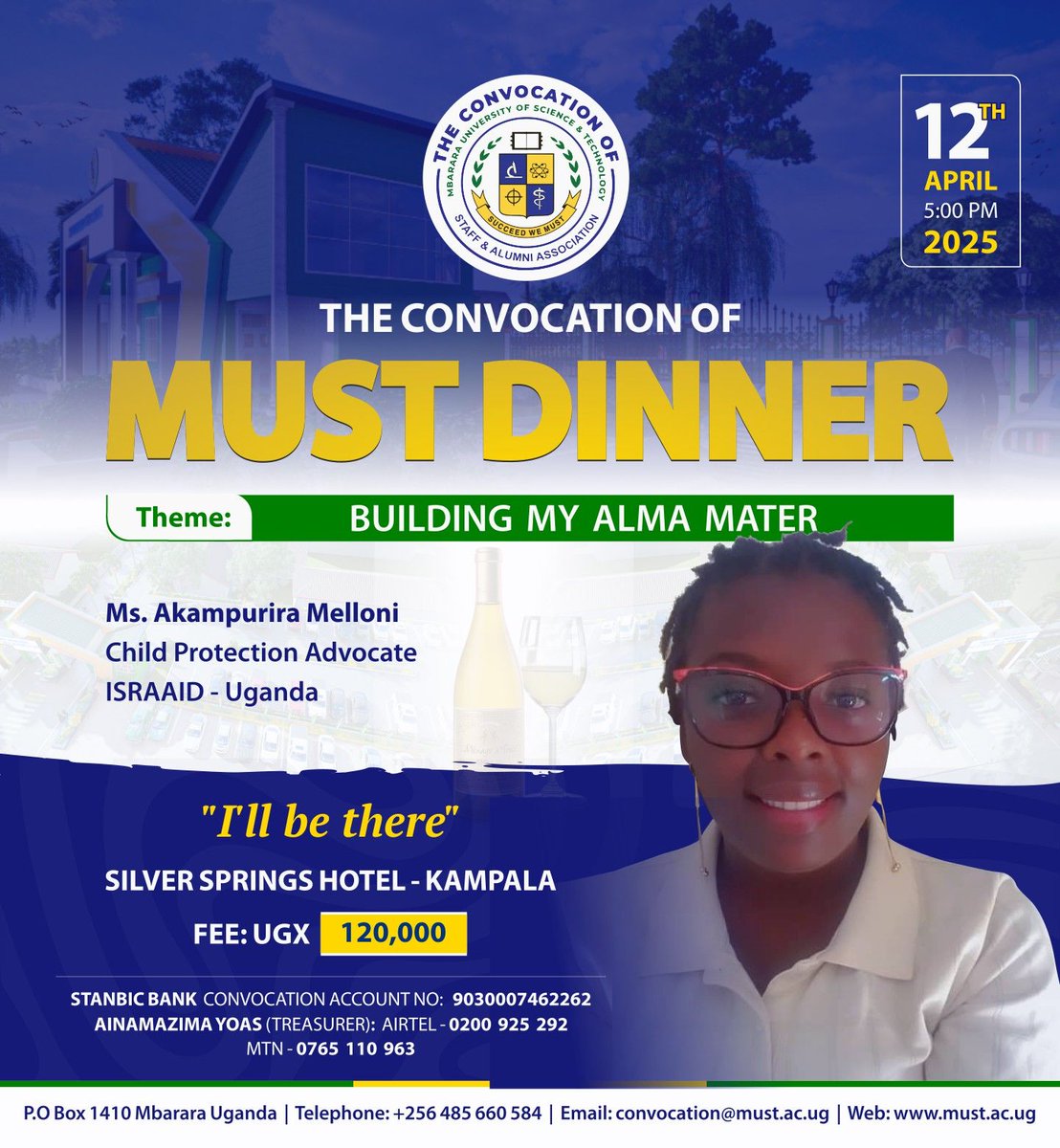 MUST Alumni (@alumni_must) on Twitter photo Join us for the <a href="/MbararaUST/">Mbarara University</a> Convocation Dinner this Saturday in Kampala and connect with impactful individuals like Ms. Akampurira Melloni, Child Protection Advocate at ISRAAID - Uganda!
Don't miss out. Tickets: UGX 120,000. Contact us to secure your spot! Join us for the <a href="/MbararaUST/">Mbarara University</a> Convocation Dinner this Saturday in Kampala and connect with impactful individuals like Ms. Akampurira Melloni, Child Protection Advocate at ISRAAID - Uganda!
Don't miss out. Tickets: UGX 120,000. Contact us to secure your spot!