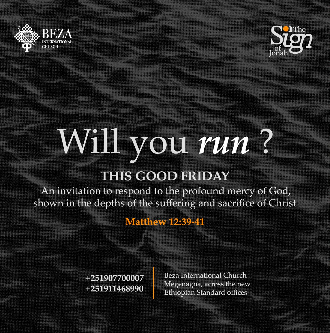 Beza_Ministries's tweet photo. Jonah was a sign pointing to something way bigger ➡️ JESUS! 
Jonah was a sign.
Jesus is the savior.

Join us this Good Friday as we explore the message behind the sign.

📍 Beza Africa Worship Center
📅 April 18 | 4 PM – 7 PM

More info 👉 https://t.co/8qiXvOTCmI

#GoodFriday https://t.co/H0OmOKHL9F