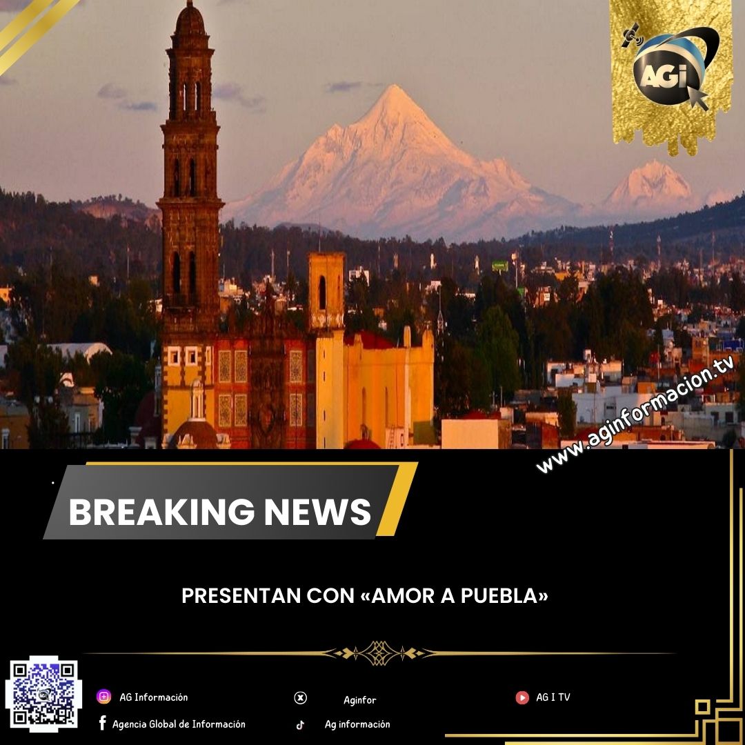 AGINFOR's tweet image. #AGINFORMACION... "#PRESENTAN CON «#AMOR A #PUEBLA» ..." aginformacion.tv/presentan-con-…